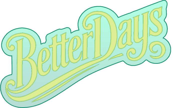 BetterDays